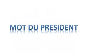 Mot du Président